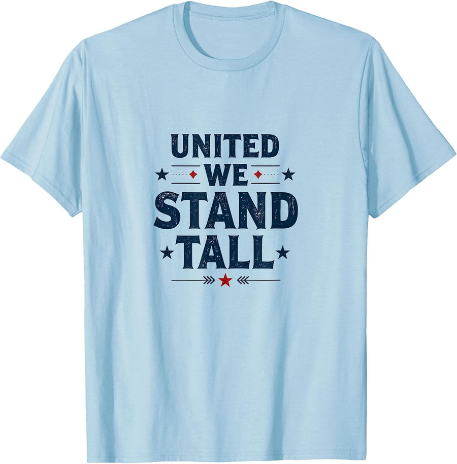 United We Stand Tall Inauguration 2025 Design T-Shirt - Baby Blue