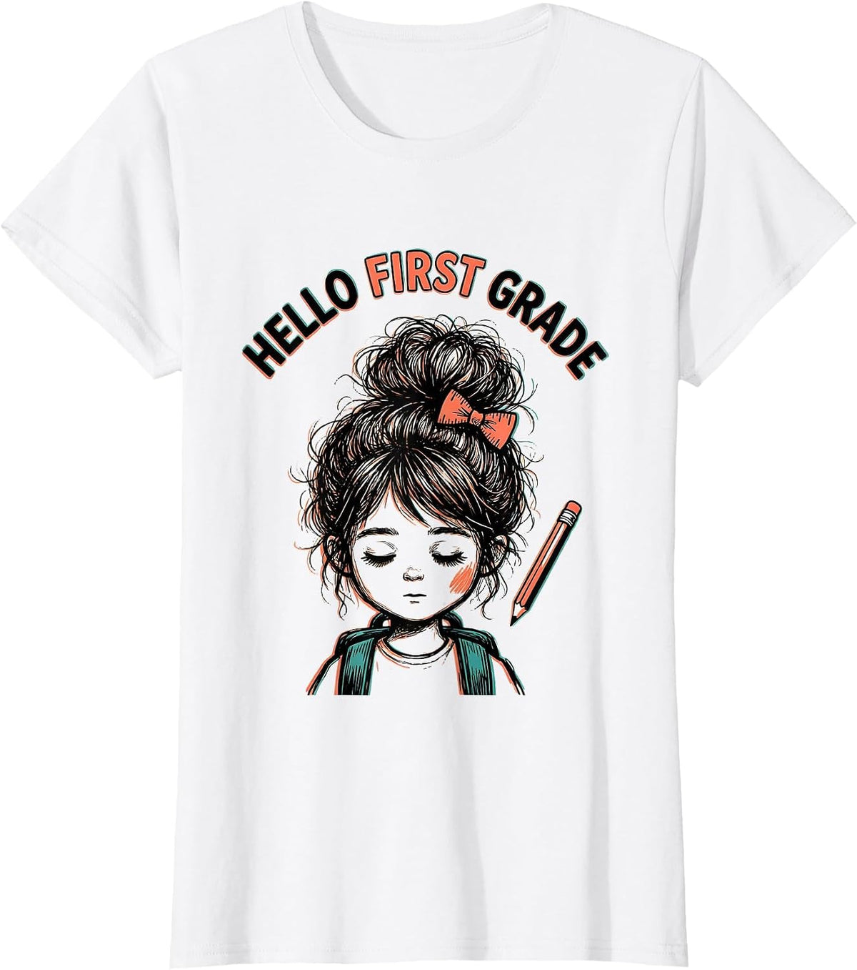 Women's Hello First Grade Back To School Messy Bun Girl Humor T-Shirt - White
