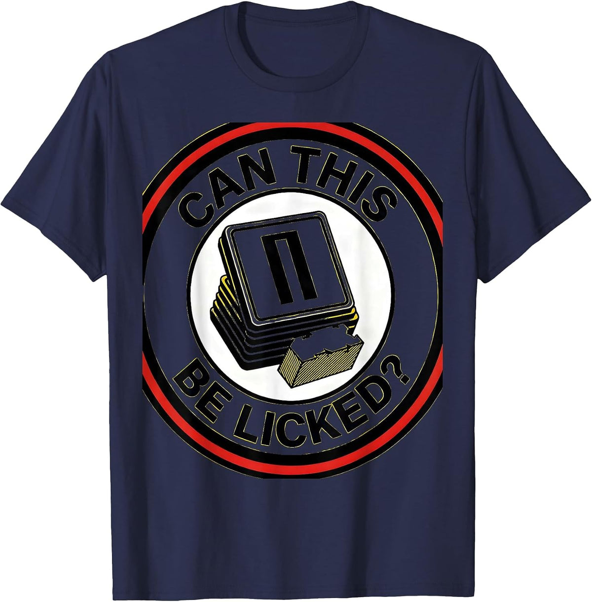 Can This Be Licked Funny Periodic Table Science Teacher Gift T-Shirt - Navy Blue