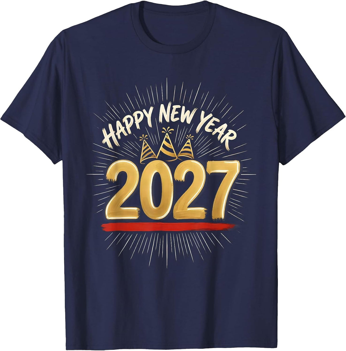 Men's Happy New Year 2027 Sign Painter Showcard Family Party T-Shirt - Navy Blue