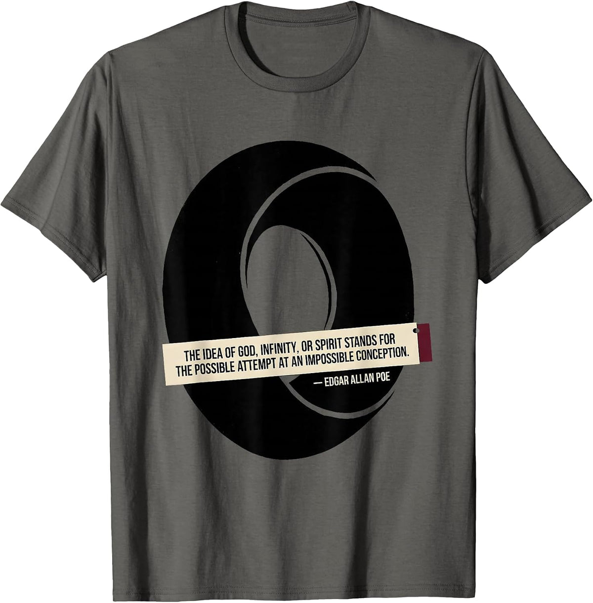 Men's The Idea of God Impossible Conception Edgar Allan Poe T-Shirt - Asphalt Grey
