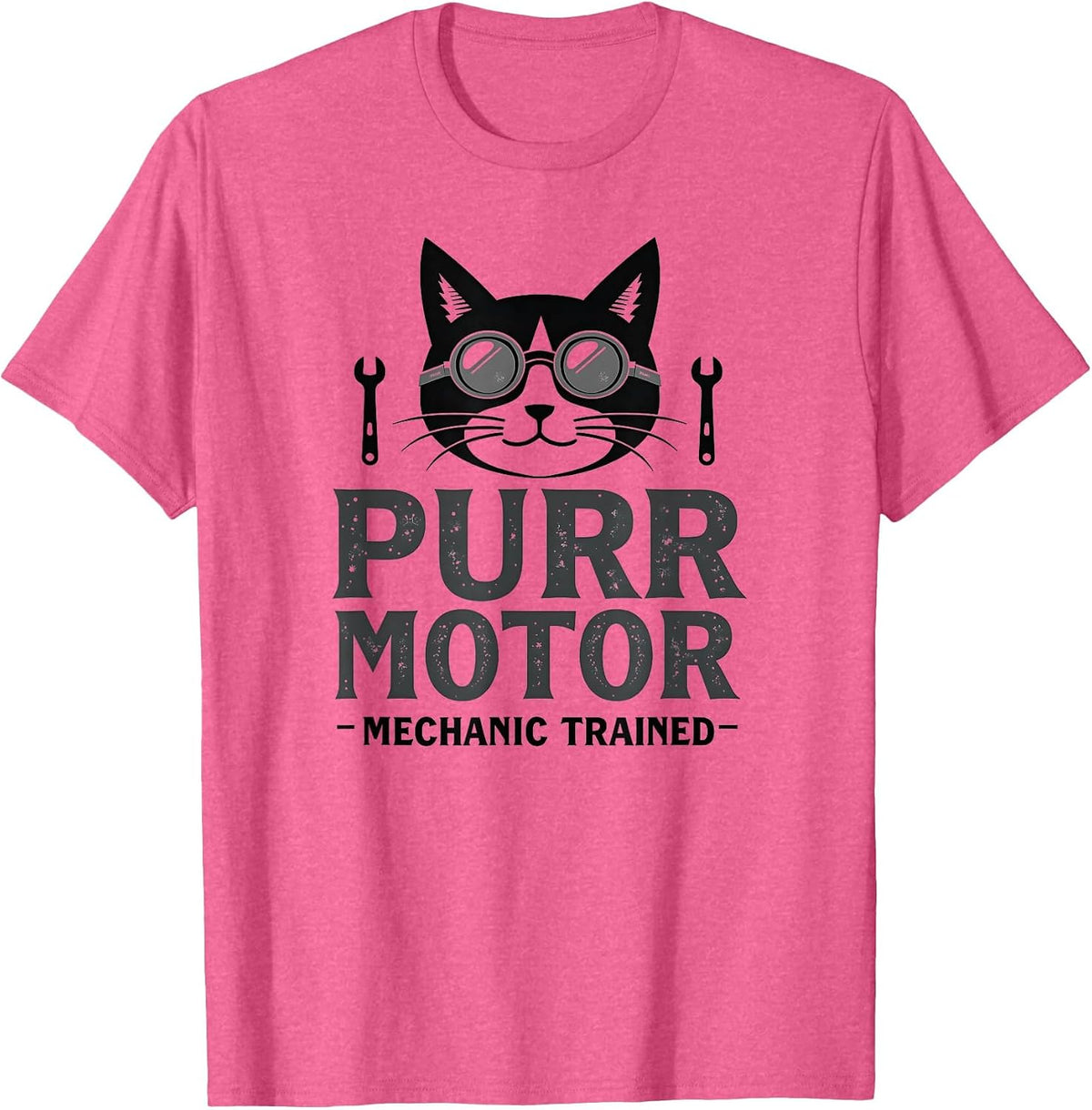 Purr Motor Mechanic Trained Cat Design T-Shirt - Pink Heather