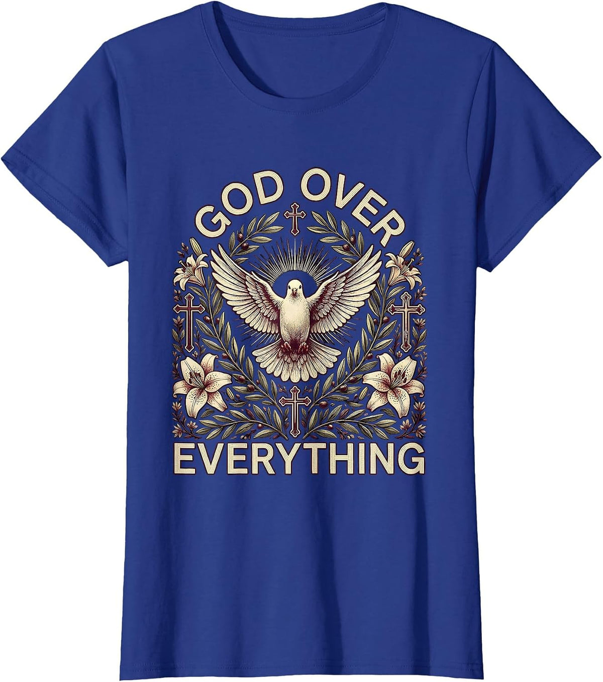 Women's Faith Over Fear God Over Everything Design T-Shirt - Royal Blue