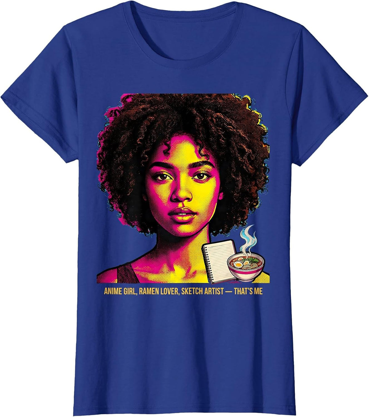 Women's Anime Girl Ramen Lover Sketch Artist That's Me Afro T-Shirt - Royal Blue