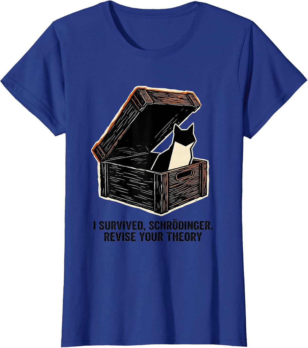 Women's I Survived, Schrödinger. Revise Your Theory Science Teacher T-Shirt - Royal Blue