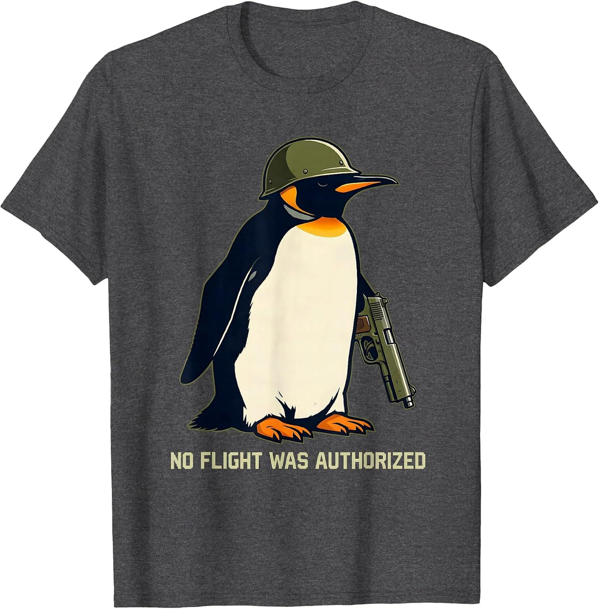 Men's No Flight Was Authorized Funny Tactical Penguin Military T-Shirt - Dark Heather Grey