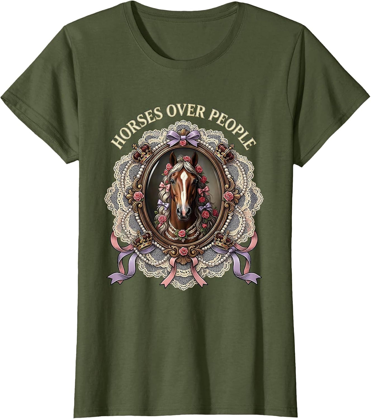 Women's Horses Over People Equestrian Lover Design T-Shirt - Olive Green