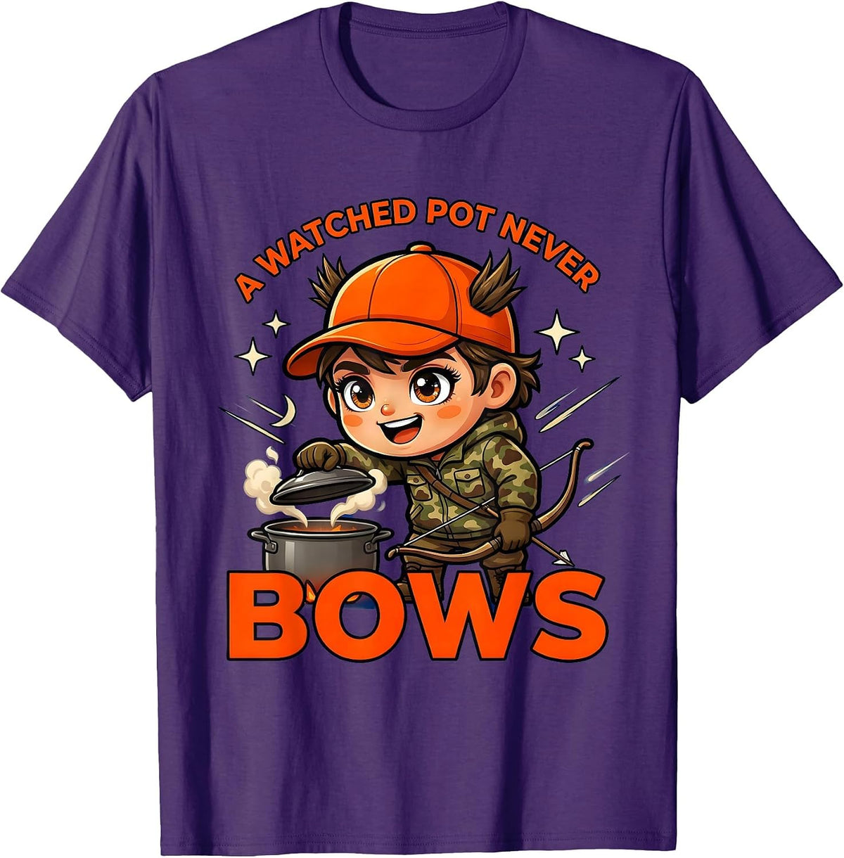 A WATCHED POT NEVER BOWS Funny Deer Hunter Camp Kitchen T-Shirt - Purple