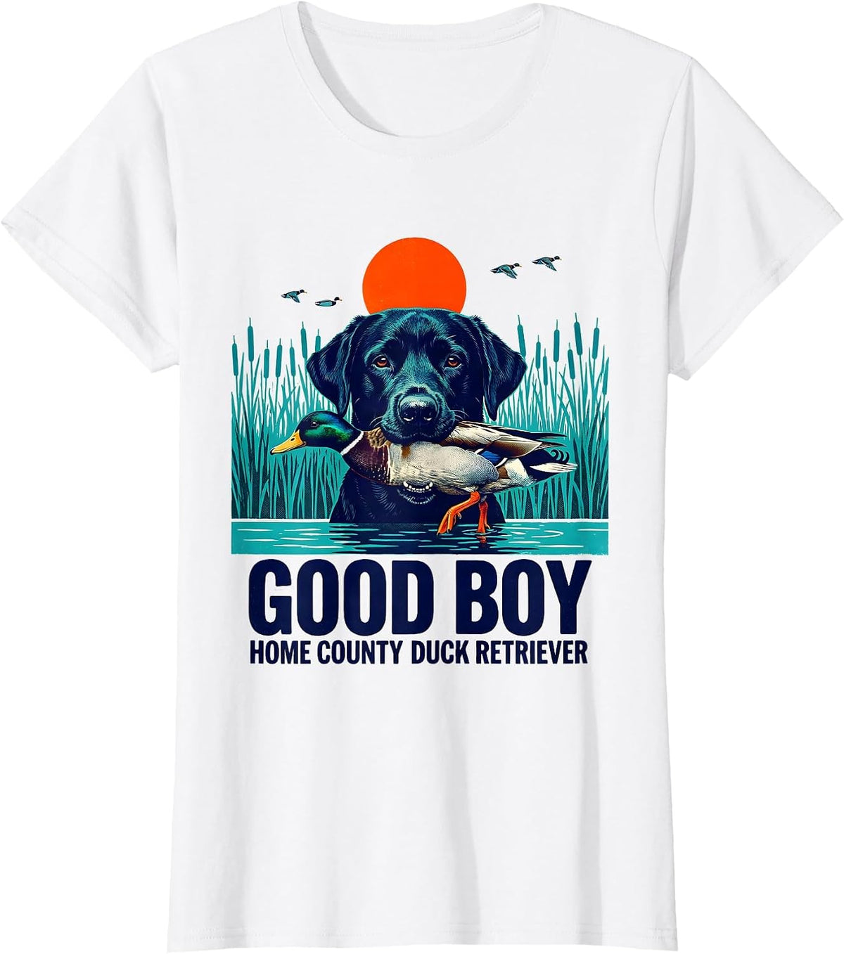 Good Boy Home County Duck Retriever Rustic Southern Labrador T-Shirt - White