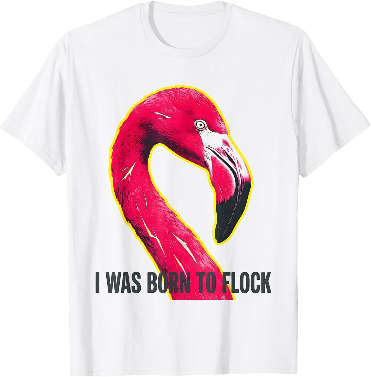 Men's I Was Born To Flock Funny Flamingo Lover Summer Vacation T-Shirt - White
