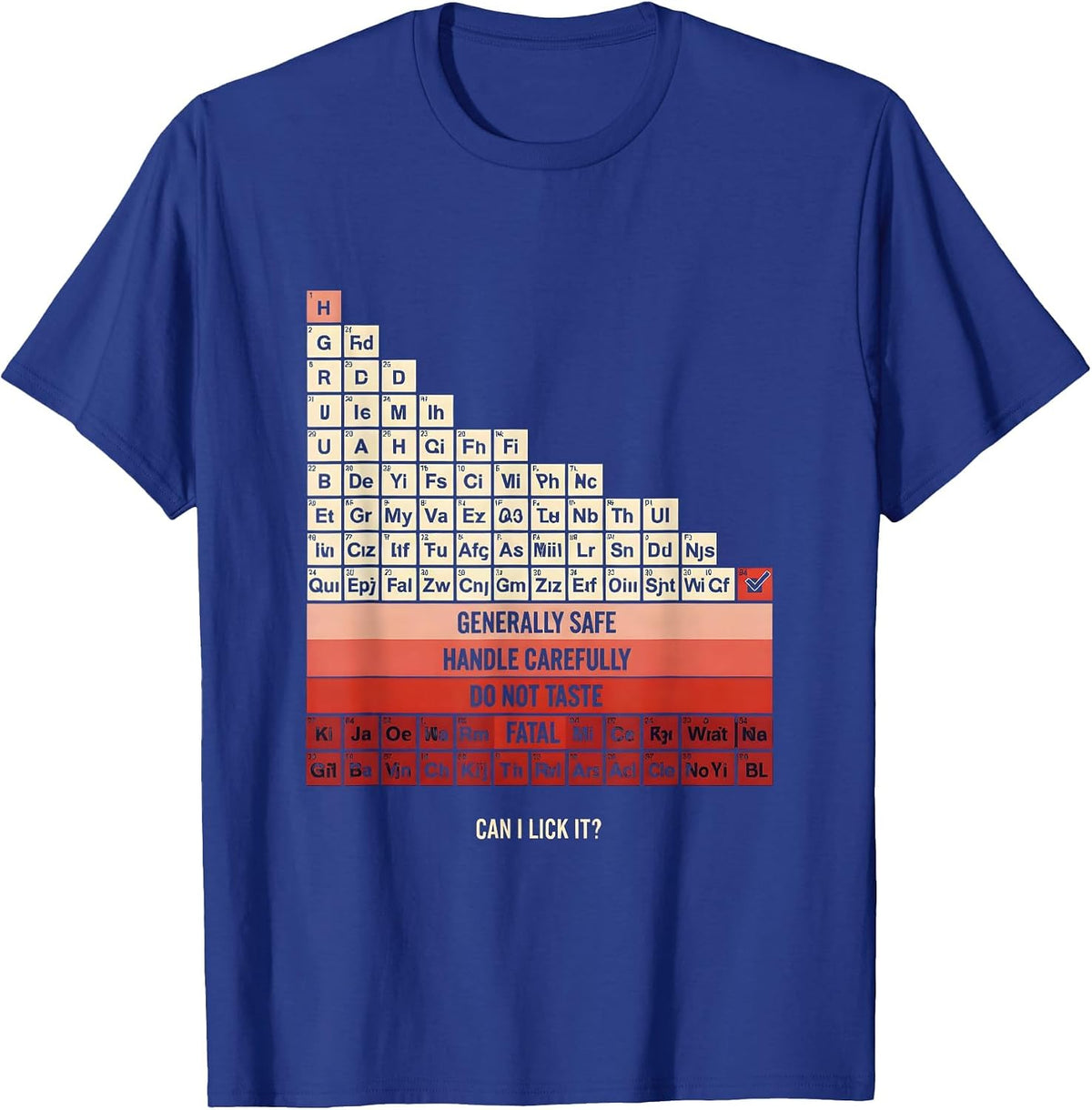 Men's Can I Lick It Funny Science Teacher Gift T-Shirt - Royal Blue