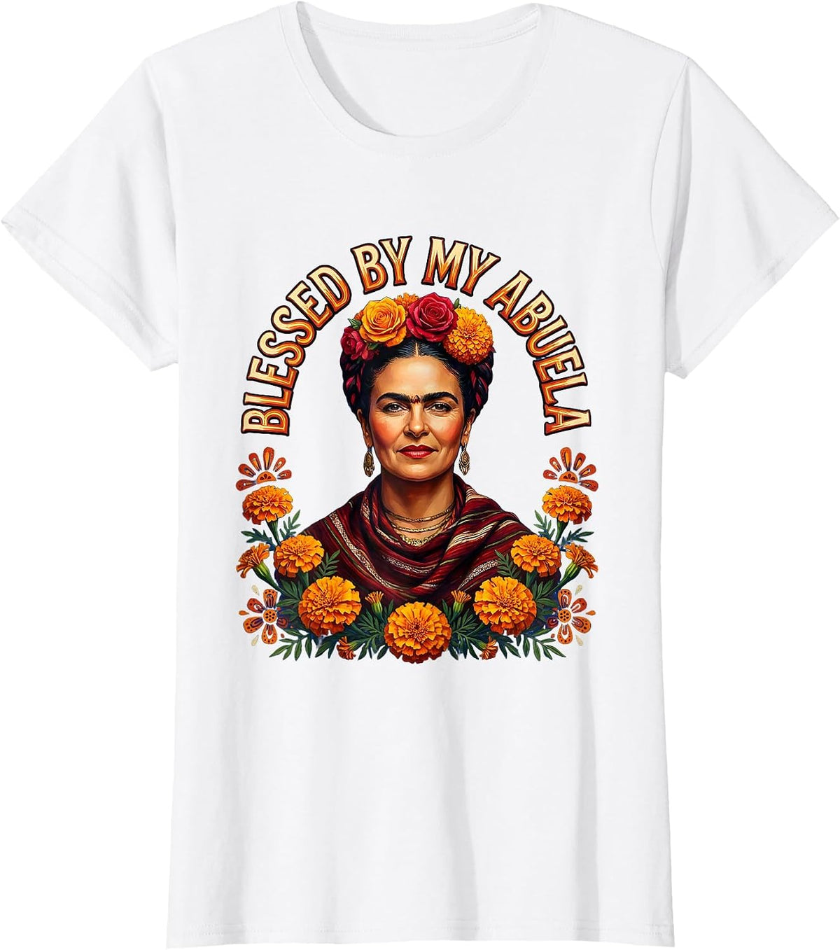 Women's Blessed By My Abuela Mexicana Heritage Design T-Shirt - White
