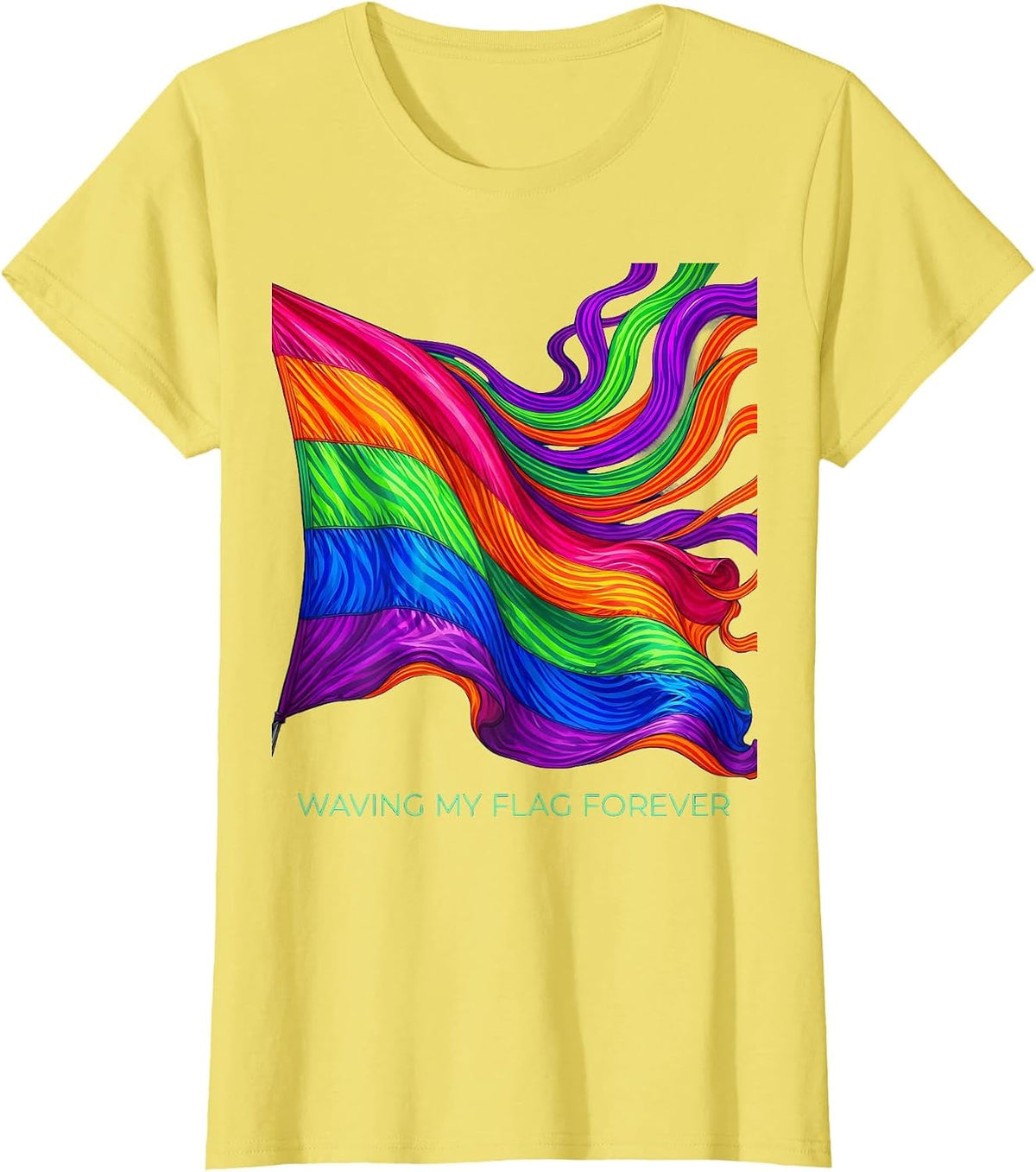 Waving My Flag Forever Pride Graphic Design T-Shirt - Lemon Yellow
