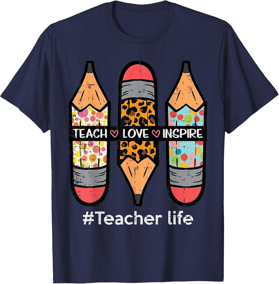 Teacher Life Teach Love Inspire Pencils Inspirational Women T-Shirt - Navy Blue