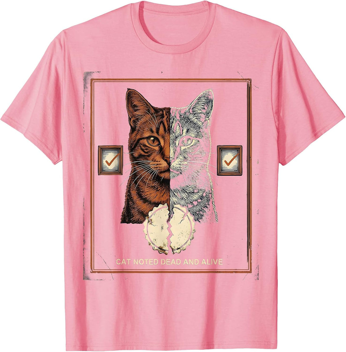 Men's Cat Noted Dead And Alive Vintage Quantum Physics Humor T-Shirt - Pink
