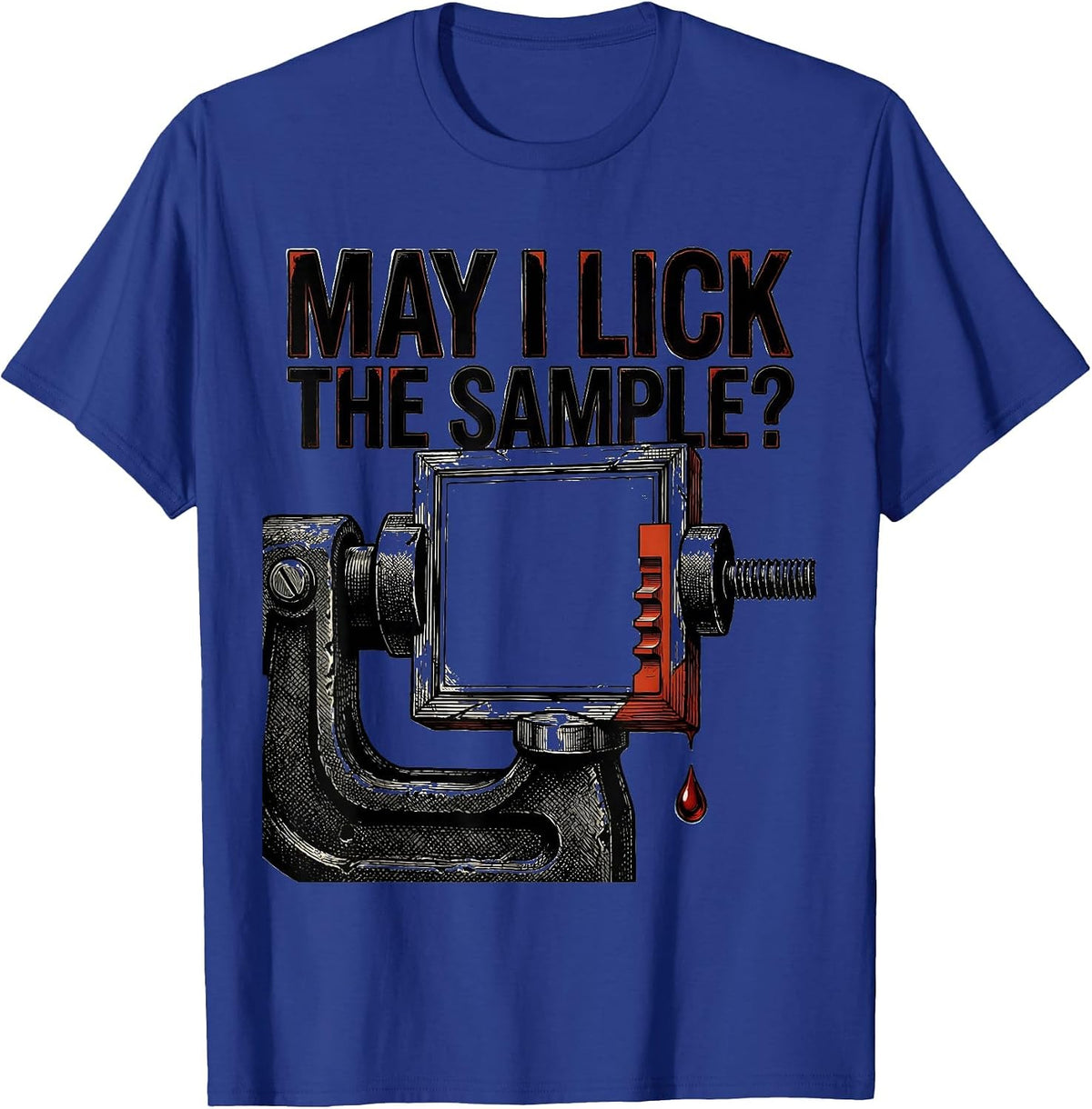Men's May I Lick The Sample Funny Periodic Table Science Teacher T-Shirt - Royal Blue