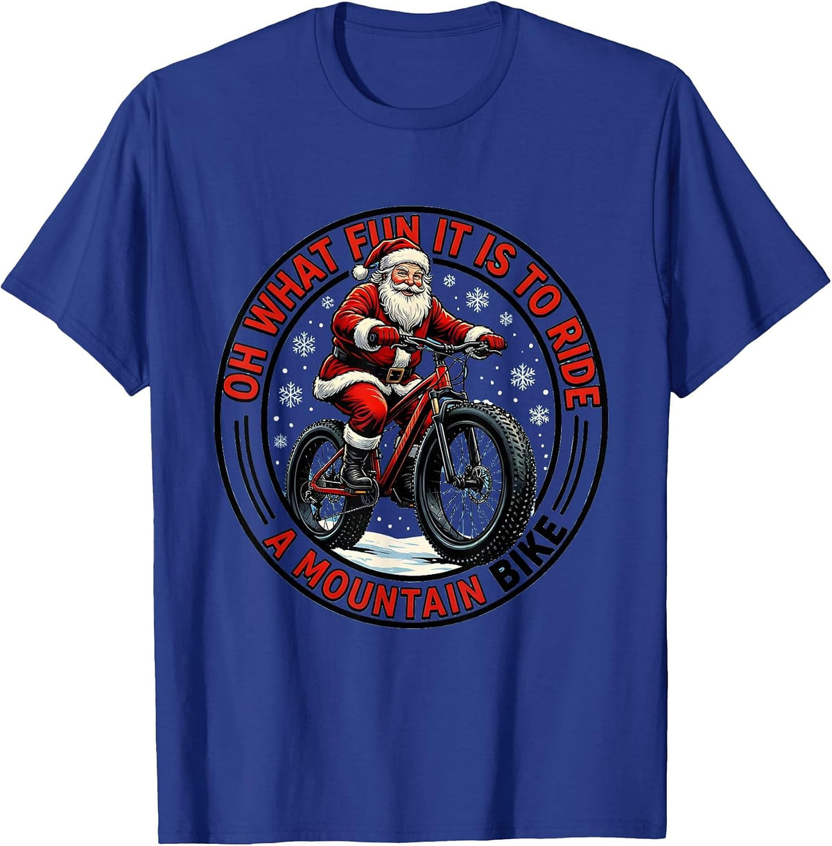 Men's Oh What Fun It Is To Ride A Mountain Bike Biker T-Shirt - Royal Blue