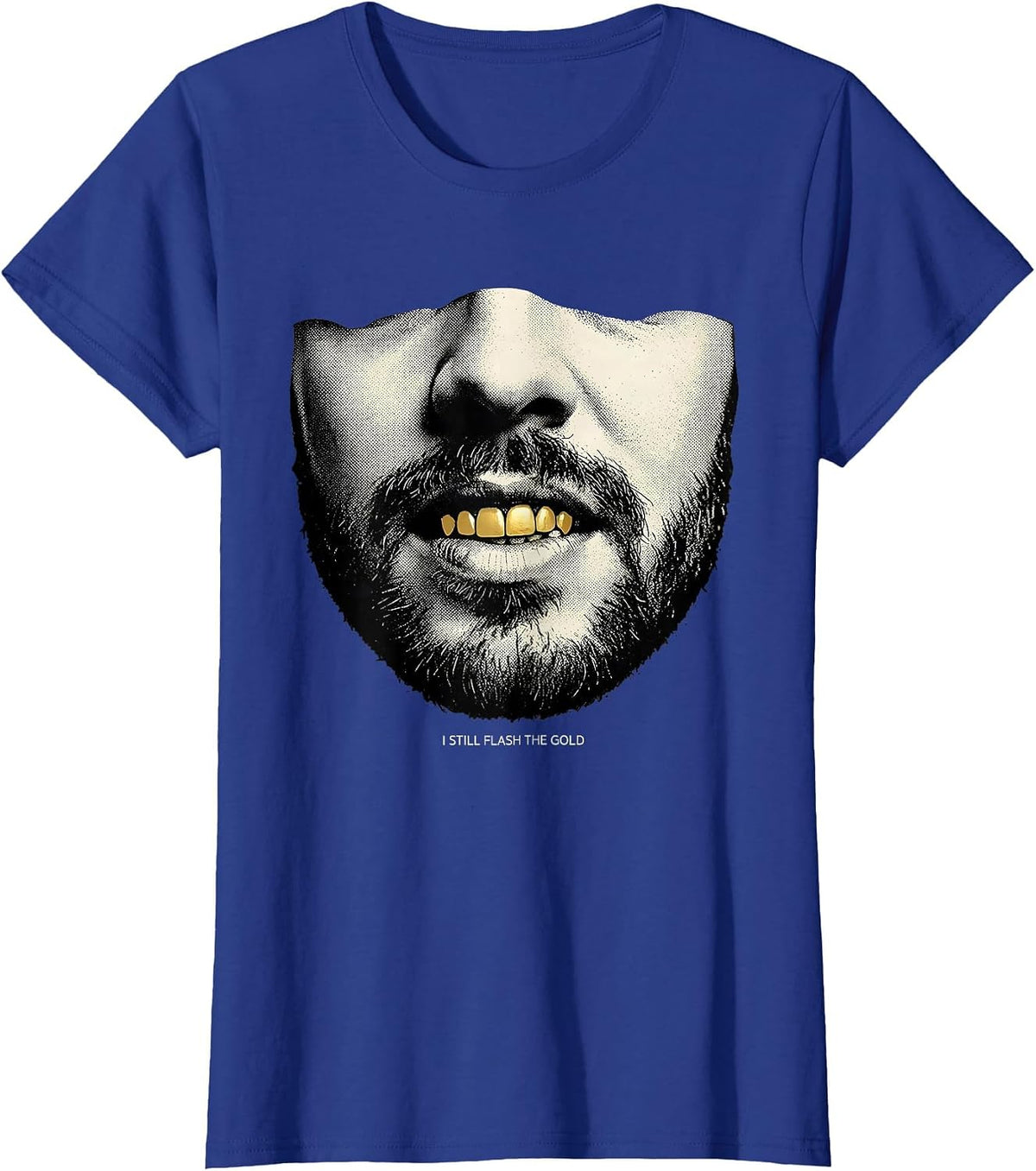 Women's I Still Flash The Gold Hip Hop Rap Culture Streetwear T-Shirt - Royal Blue