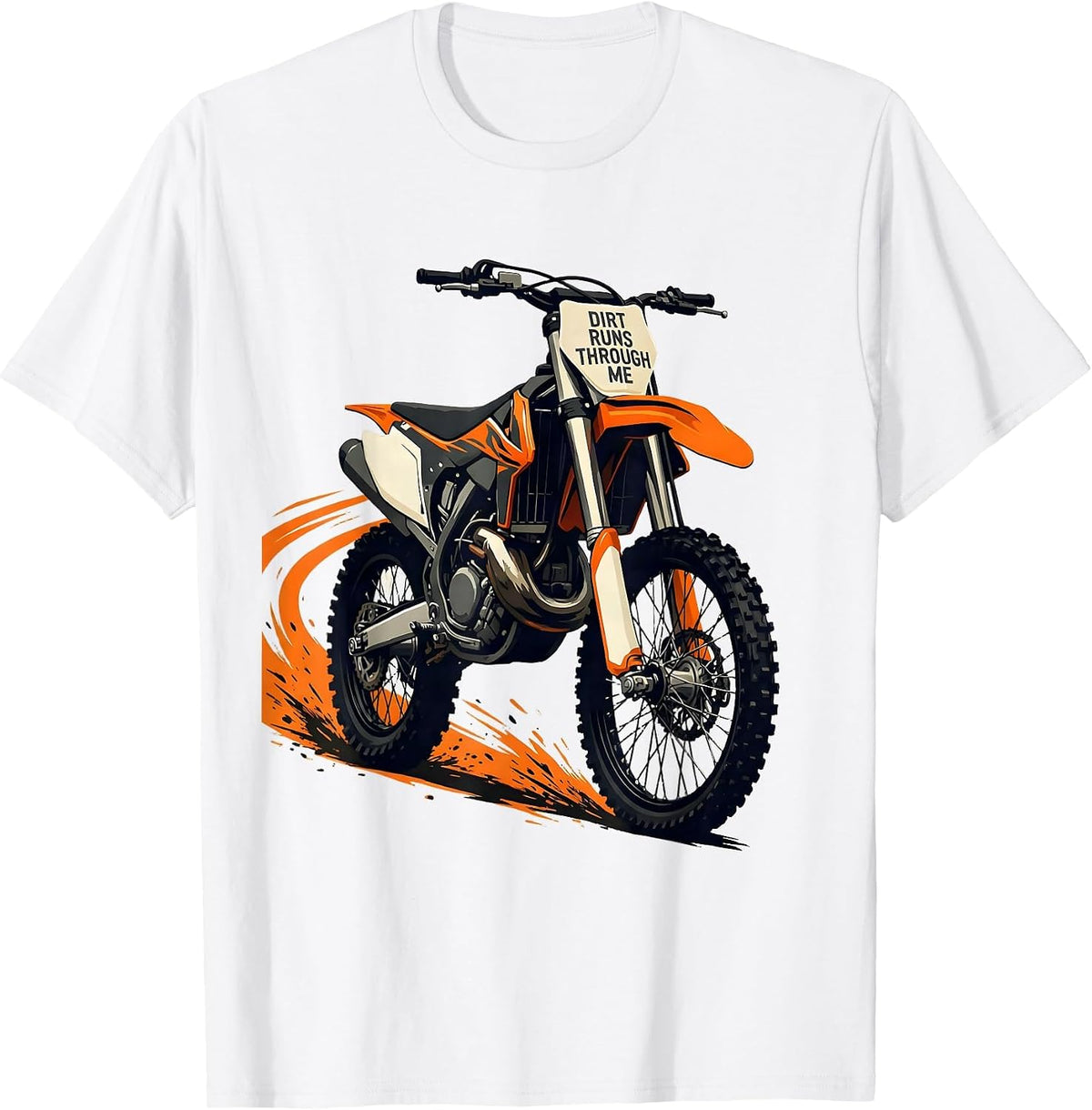 Men's Dirt Runs Through Me Rugged Motocross Bike Rider T-Shirt - White