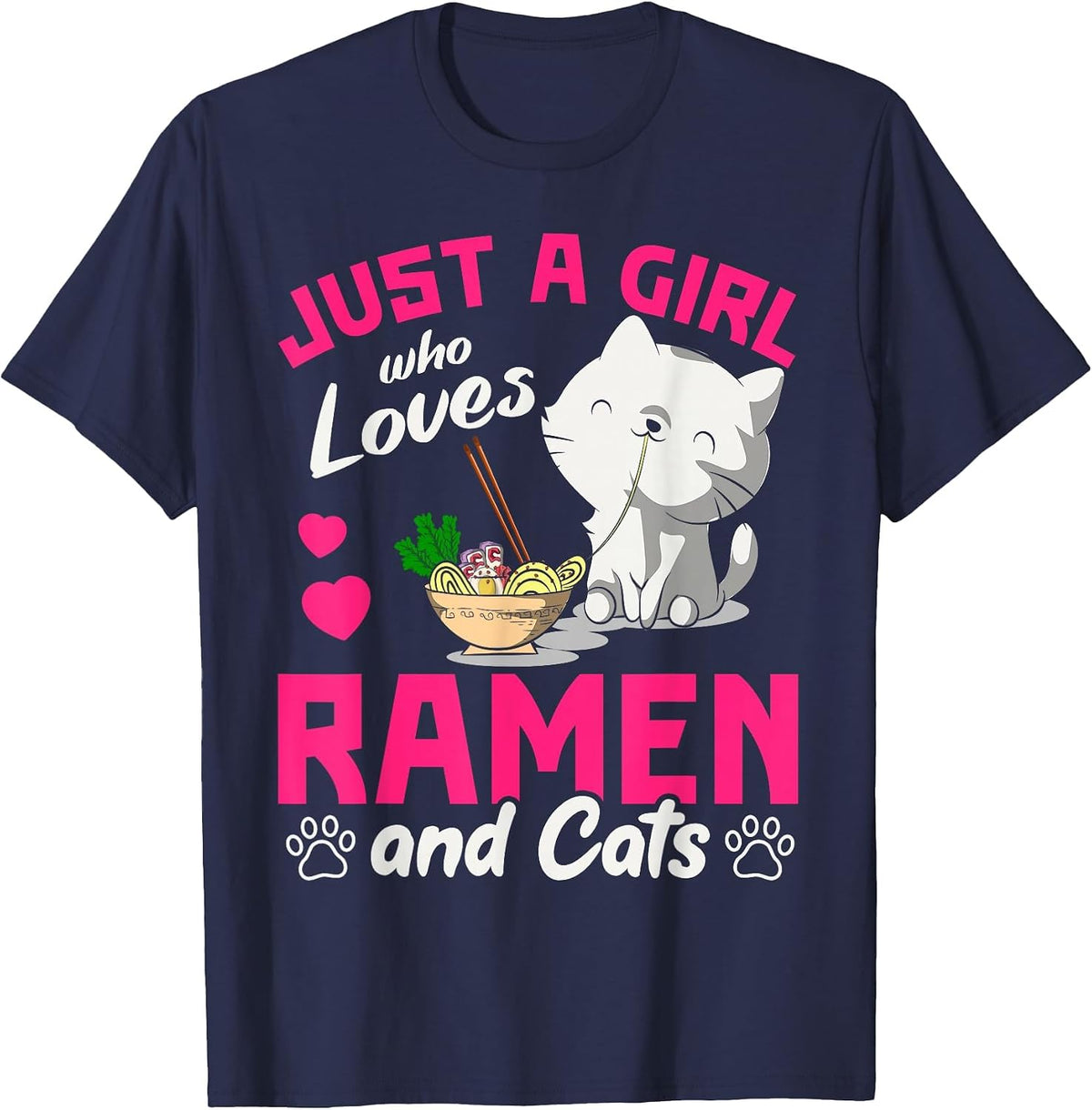 Just a Girl who Loves Ramen and Cats Ramen T-Shirt - Navy Blue