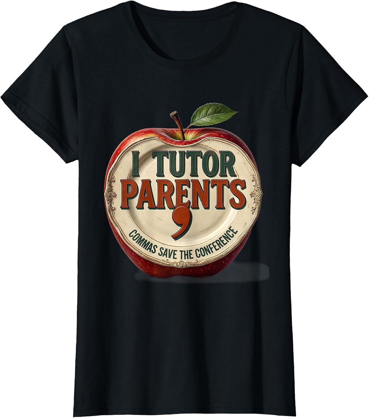 I Tutor, Parents — Commas Save The Conference Funny T-Shirt - Black