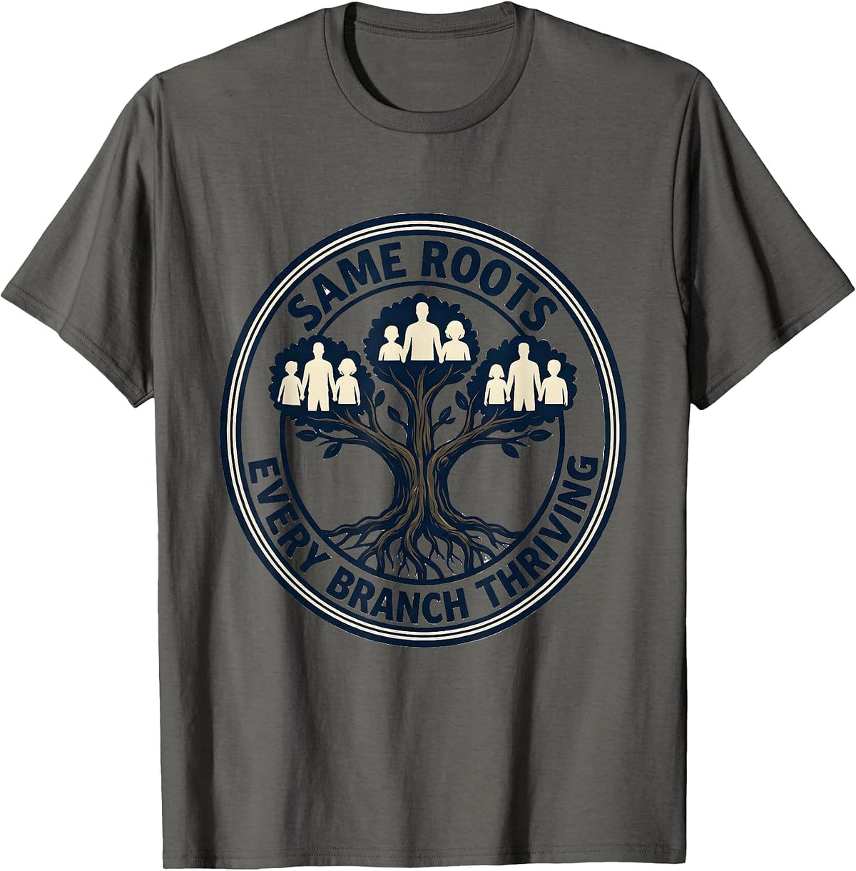 Same Roots Every Branch Thriving Family Reunion Matching T-Shirt - Asphalt Grey
