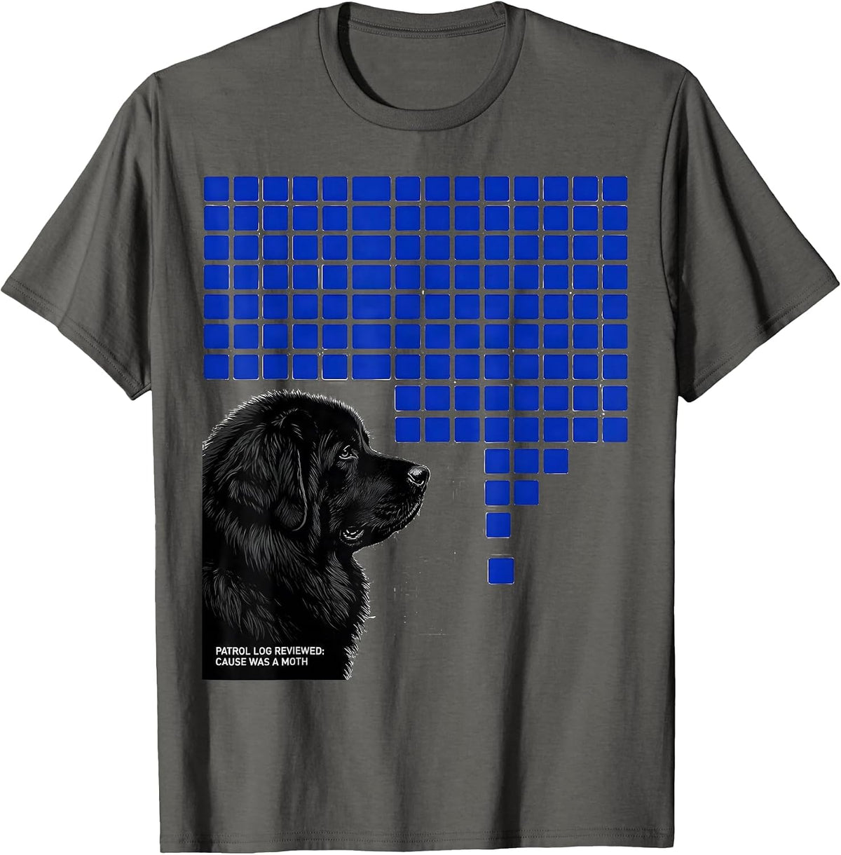 Patrol Log Reviewed Cause Was A Moth Funny Great Pyrenees T-Shirt - Asphalt Grey