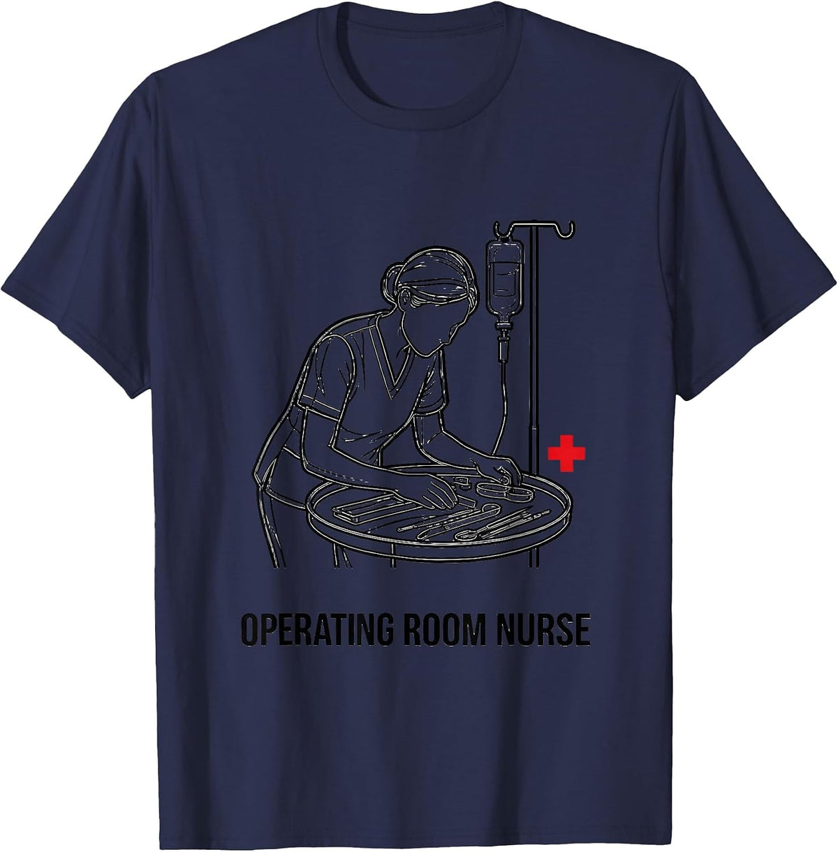 Men's Operating Room Nurse Funny RN Healthcare Humor T-Shirt - Navy Blue