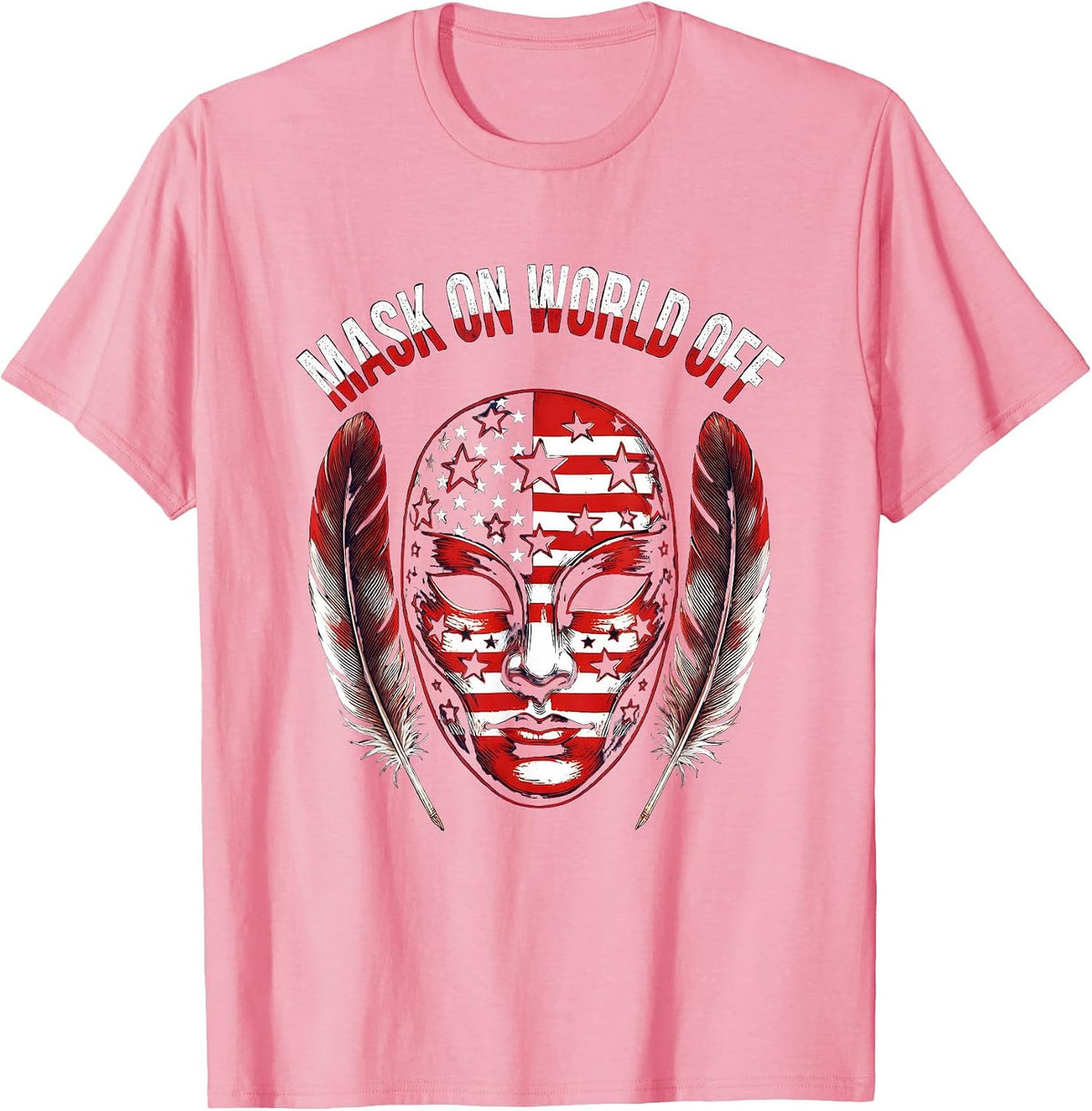 Mask On World Off Mardi Gras Celebration Design T-Shirt - Pink