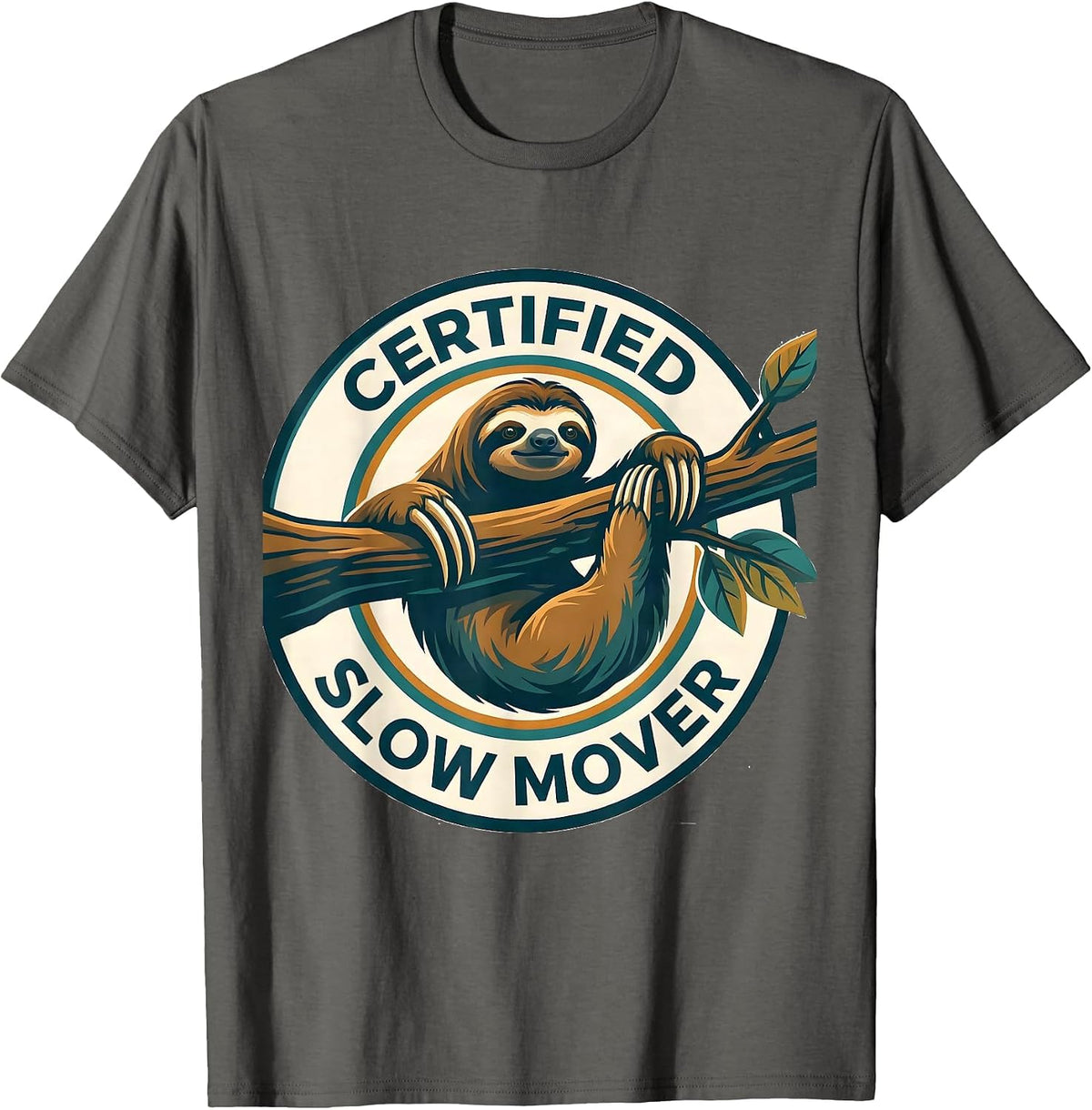 Certified Slow Mover Funny Sloth Lover Lazy Humor T-Shirt - Asphalt Grey