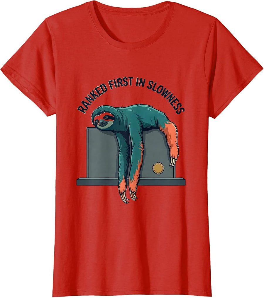 Women's Ranked First In Slowness Funny Sloth Lover Humor Novelty T-Shirt - Red