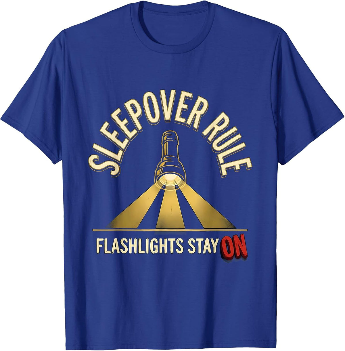 Men's Sleepover Rule Flashlights Stay On Funny Slumber Party Squad T-Shirt - Royal Blue