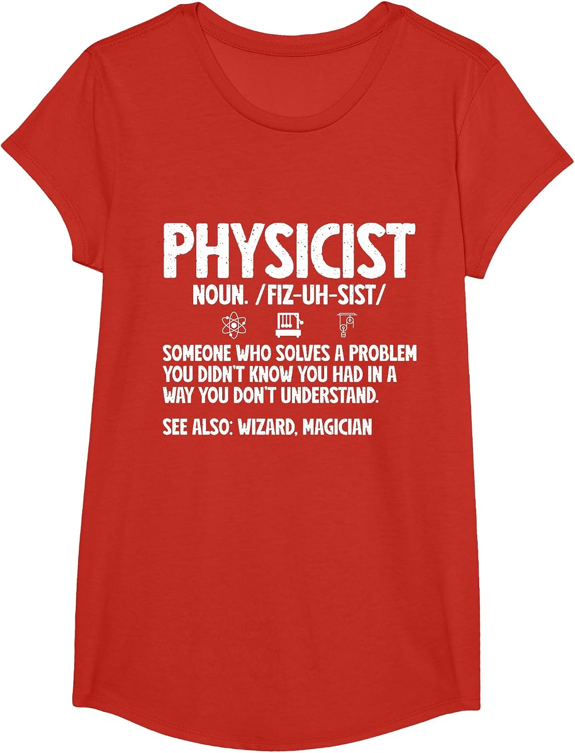 Funny Physics for Men Physicist Definition Scientist Physics T-Shirt - Girls Red