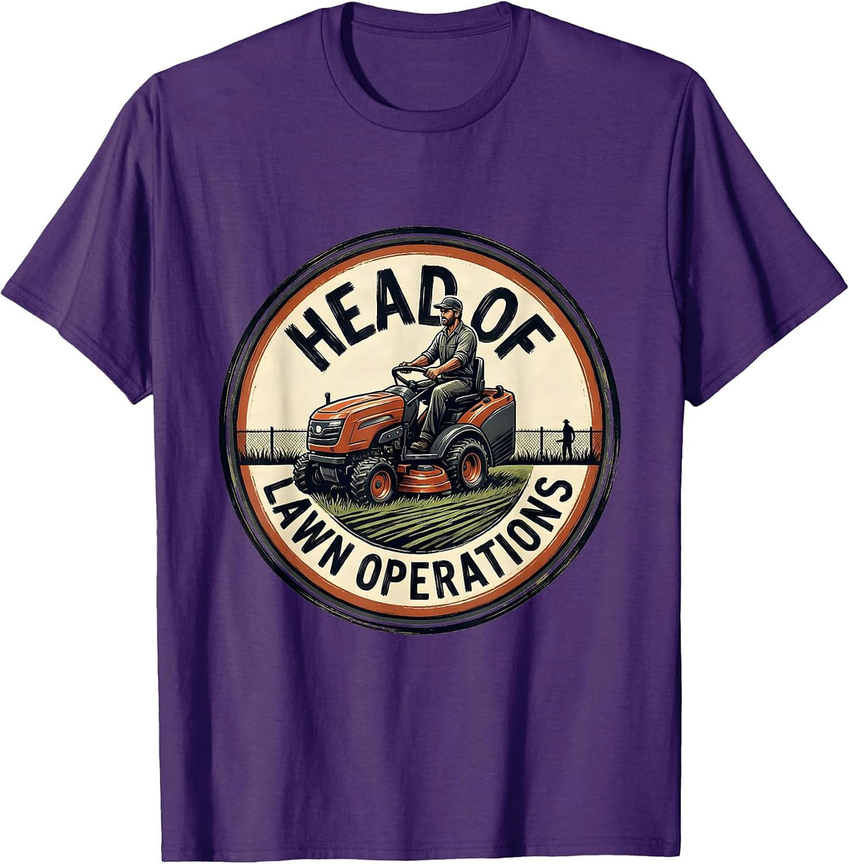 Head Of Lawn Operations Funny Lawn Mower Dad Gardener Gift T-Shirt - Purple