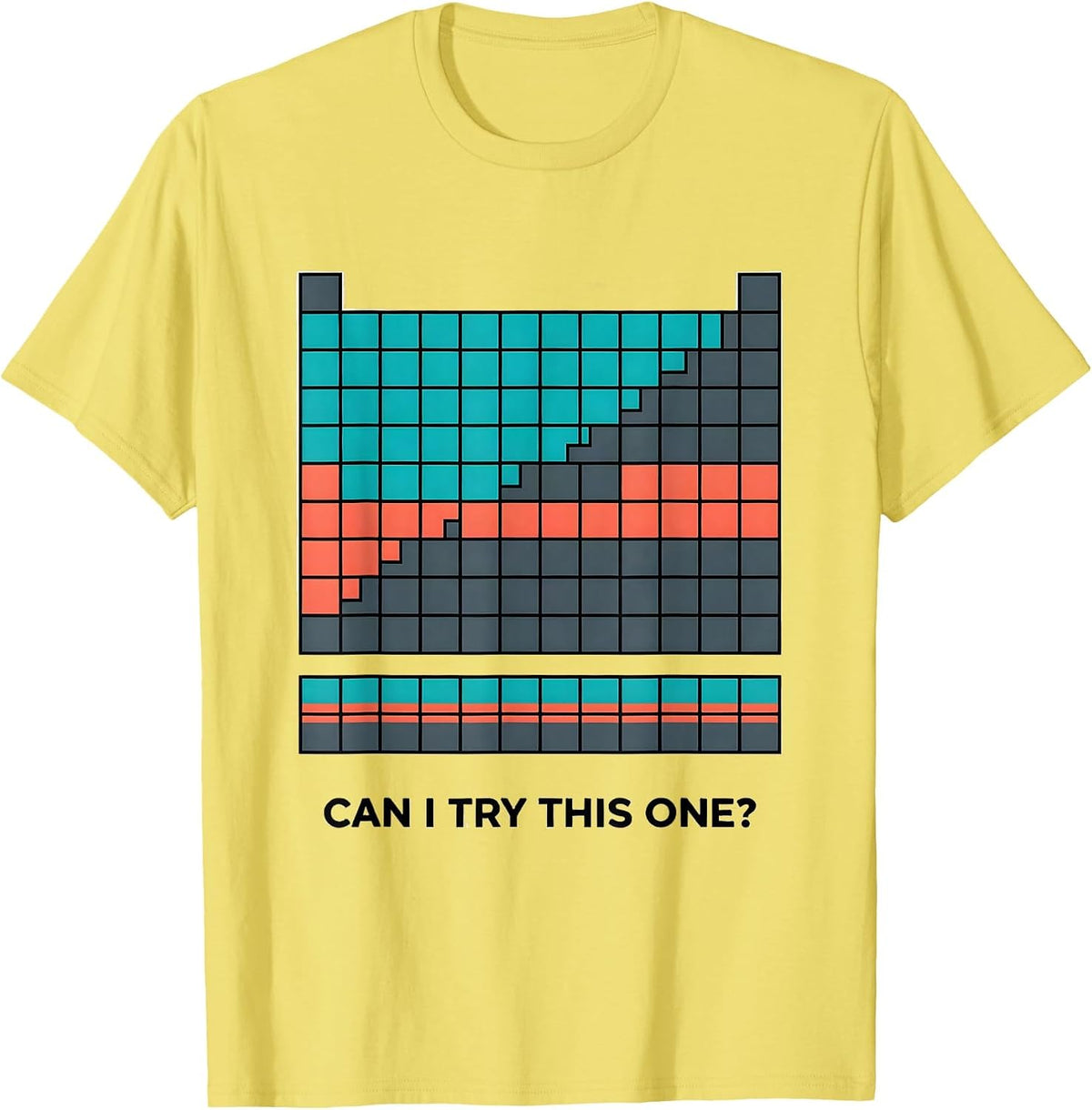 Men's Can I Try This One Funny Periodic Table Science Teacher Gift T-Shirt - Lemon Yellow