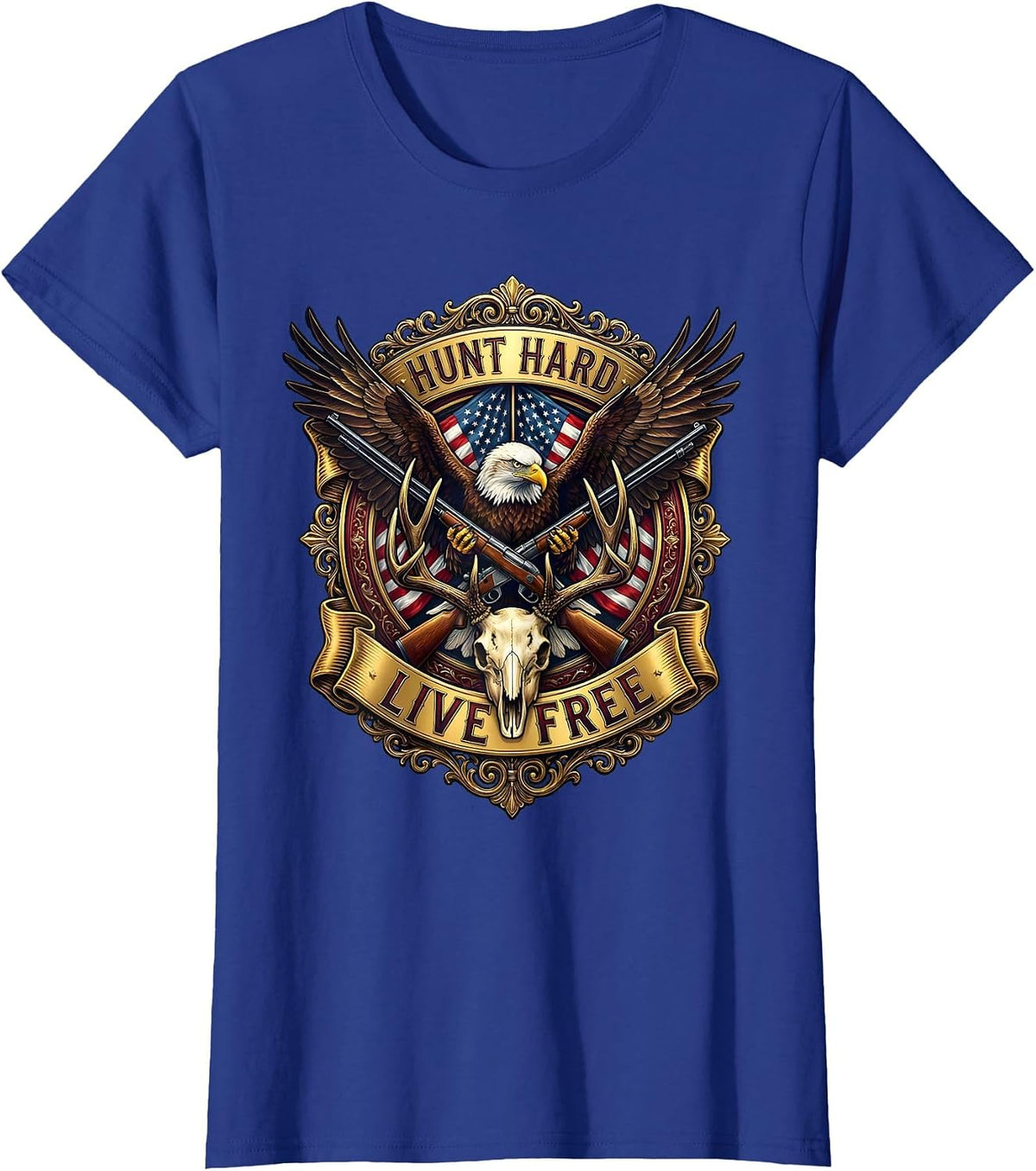 Women's Hunt Hard Live Free Outdoor Hunting Design T-Shirt - Royal Blue