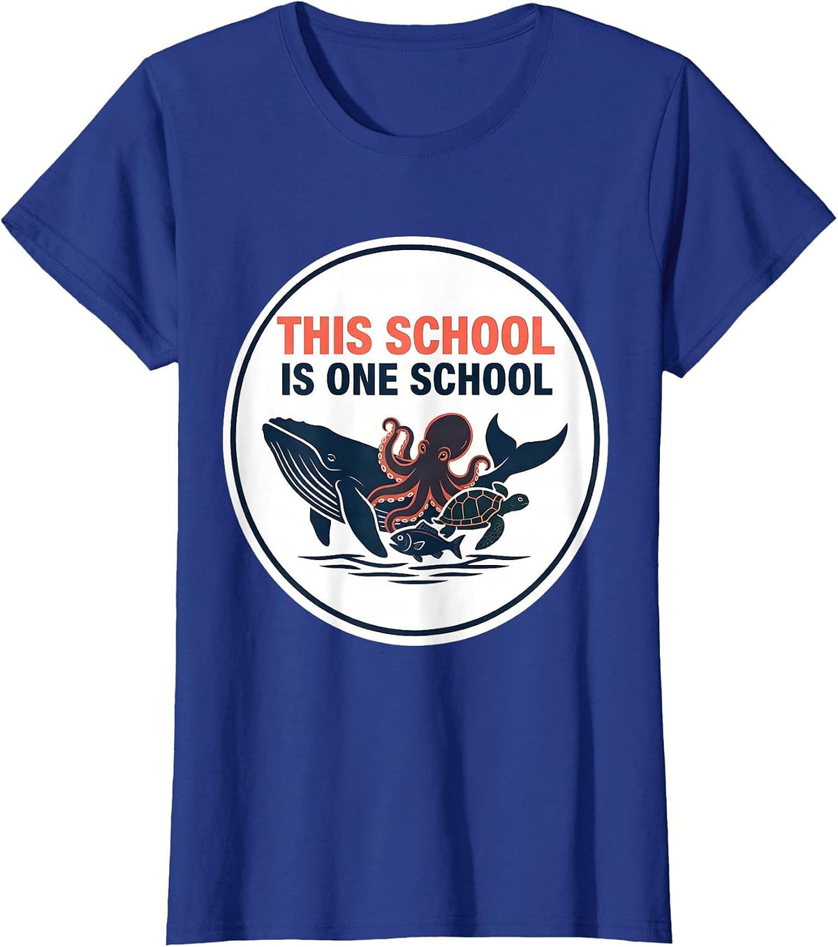 Women's This School Is One School Inspirational School Staff Unity T-Shirt - Royal Blue