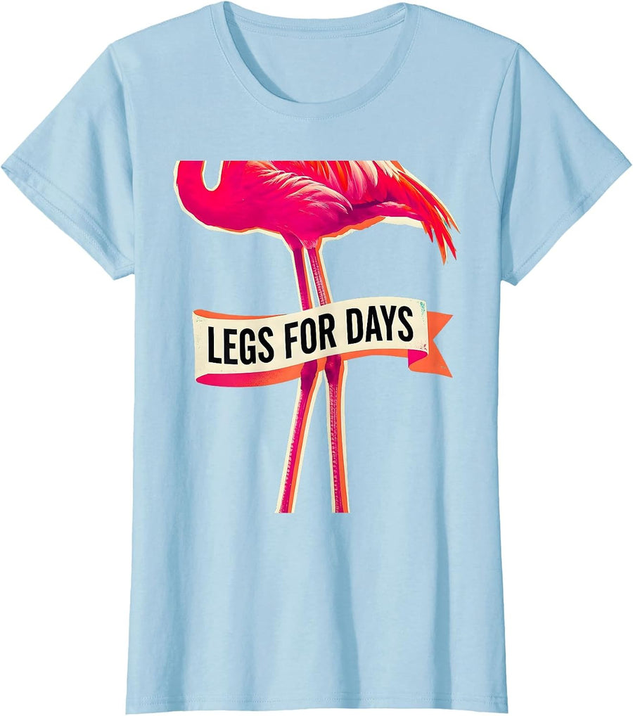 Women's Flamingo Legs for Days Tropical Design T-Shirt - Baby Blue