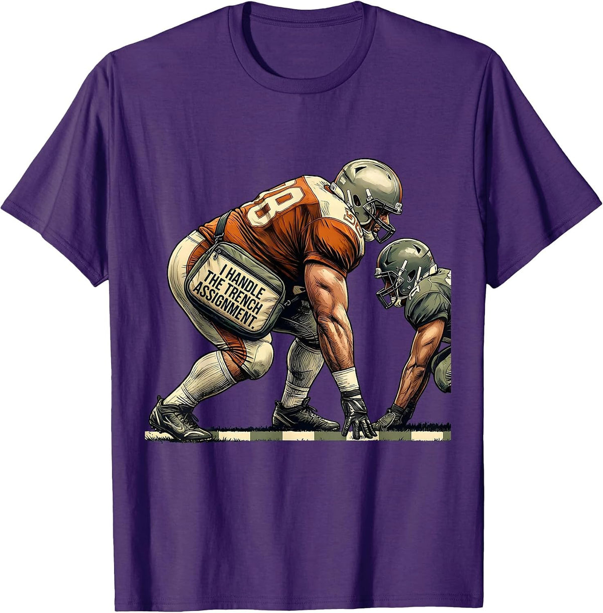 I Handle The Trench Assignment Funny Football Lineman Humor T-Shirt - Purple