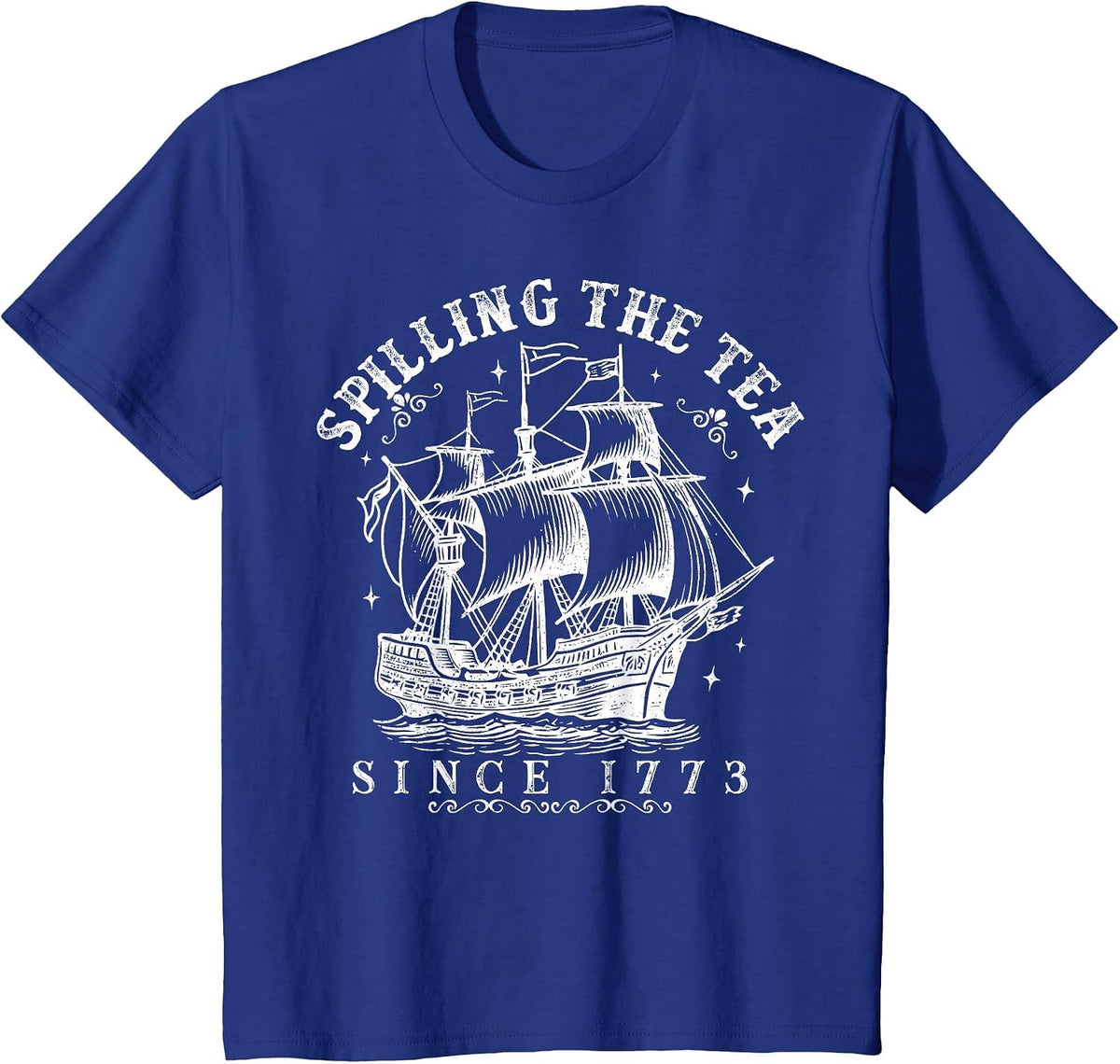 Spilling The Tea Since 1773 Vintage Patriotic 4th of July T-Shirt - Royal Blue