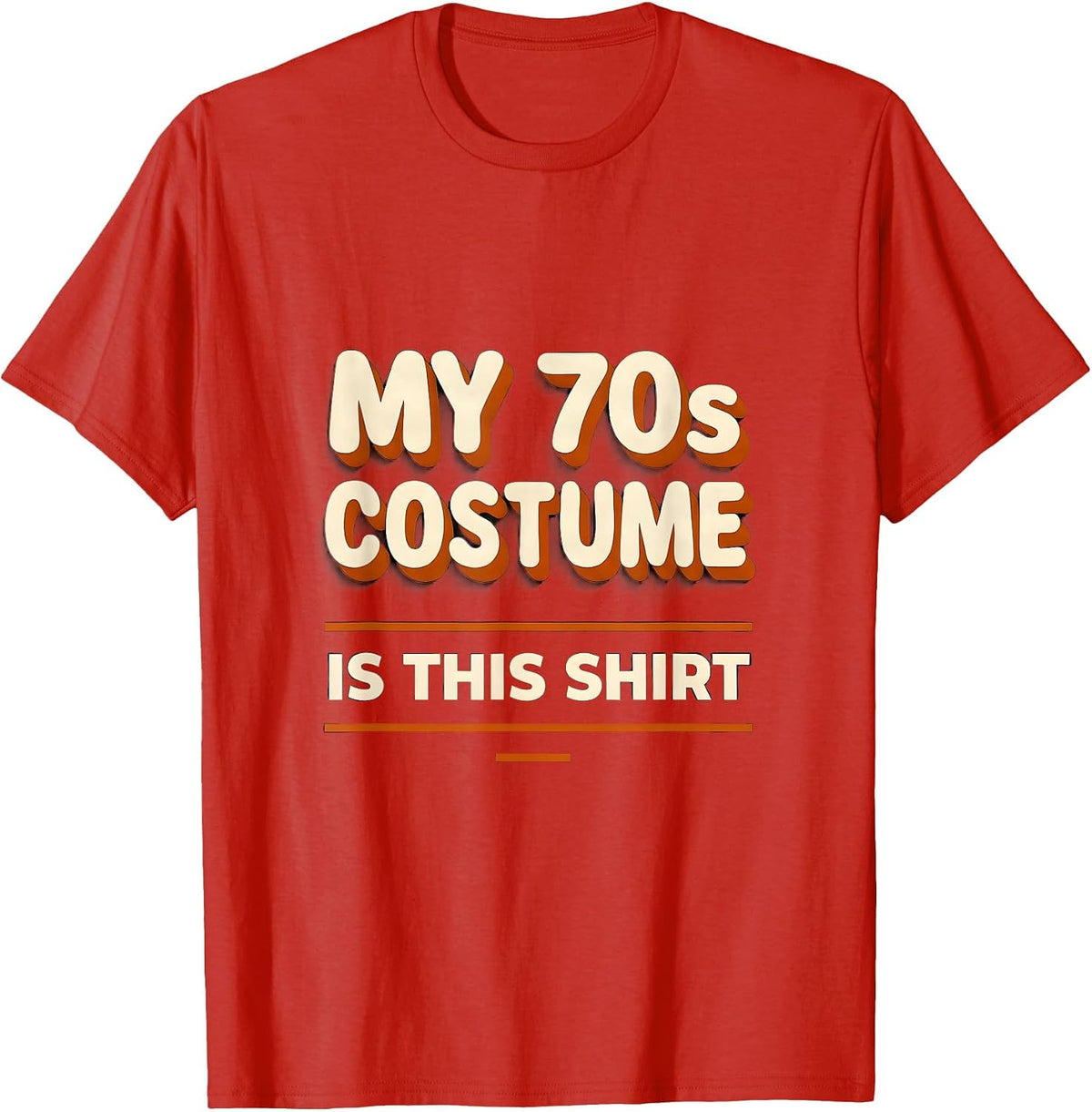 Men's My 70s Costume Is This Shirt Funny Retro Disco Party T-Shirt - Red