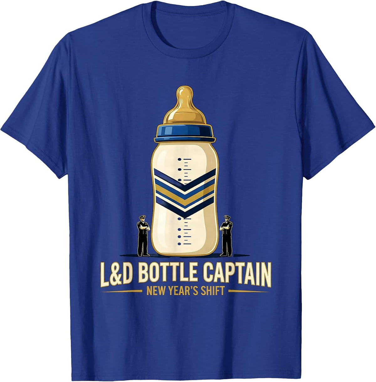 Men's L&D BOTTLE CAPTAIN, NEW YEAR'S SHIFT Humor Nurse New Year T-Shirt - Royal Blue