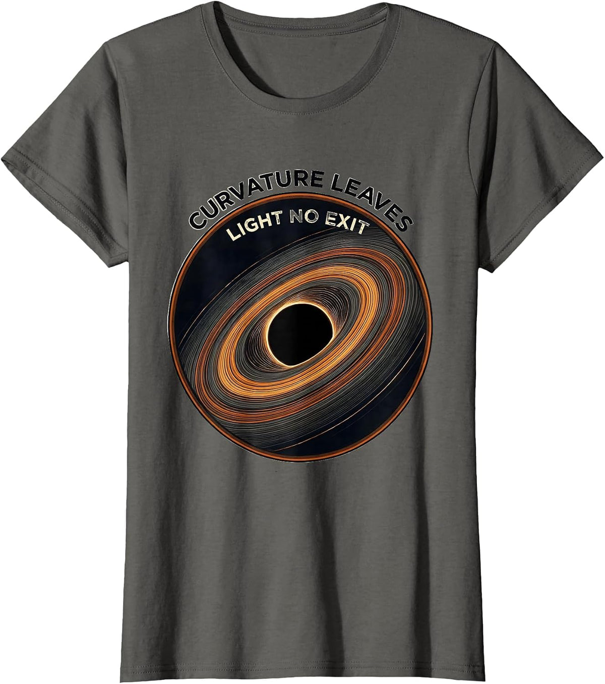 Women's Curvature Leaves Light No Exit Black Hole Astrophysics T-Shirt - Asphalt Grey