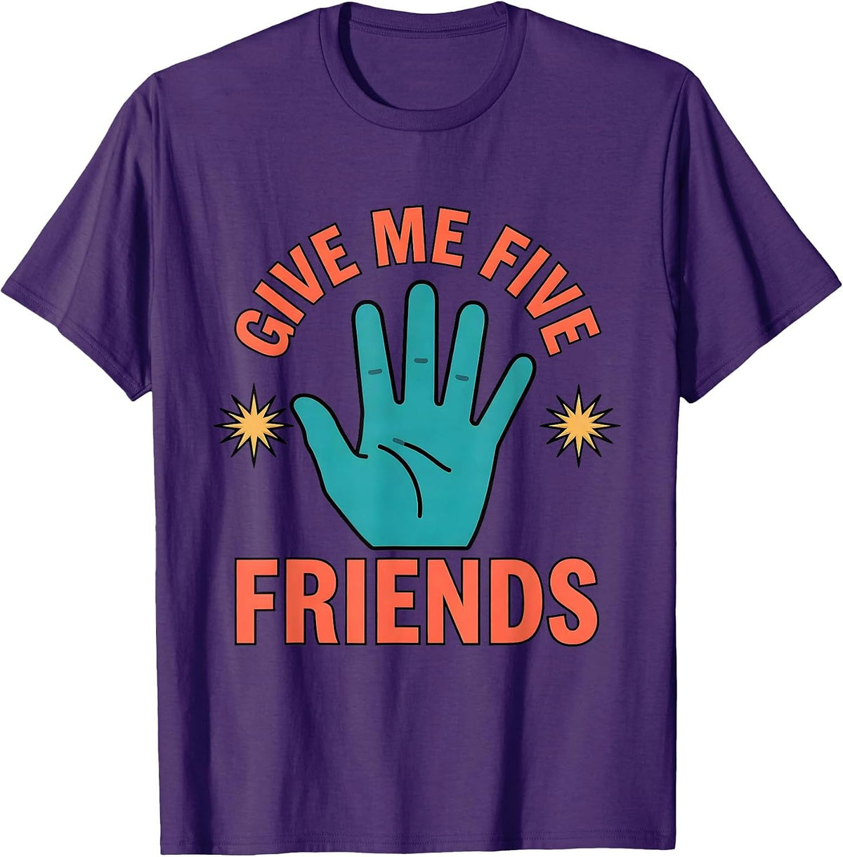 Men's Give Me Five, Friends Funny Teacher Appreciation Staff Humor T-Shirt - Purple