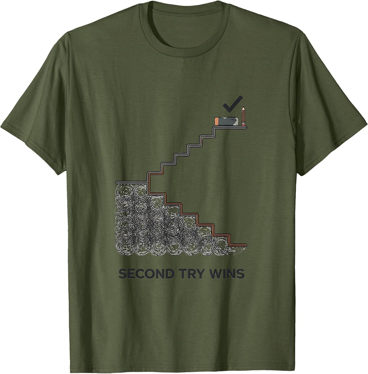 Second Try Wins Growth Mindset Teacher Motivational T-Shirt - Olive Green