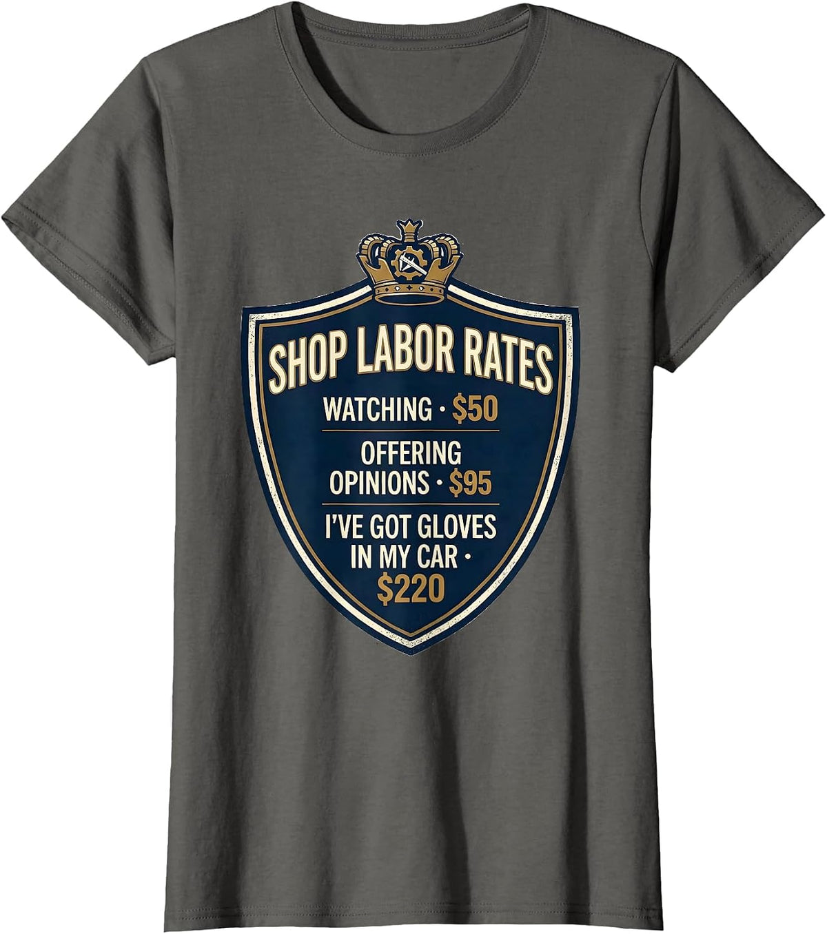 Women's Shop Labor Rates Funny Mechanic Auto Repair Humor T-Shirt - Asphalt Grey