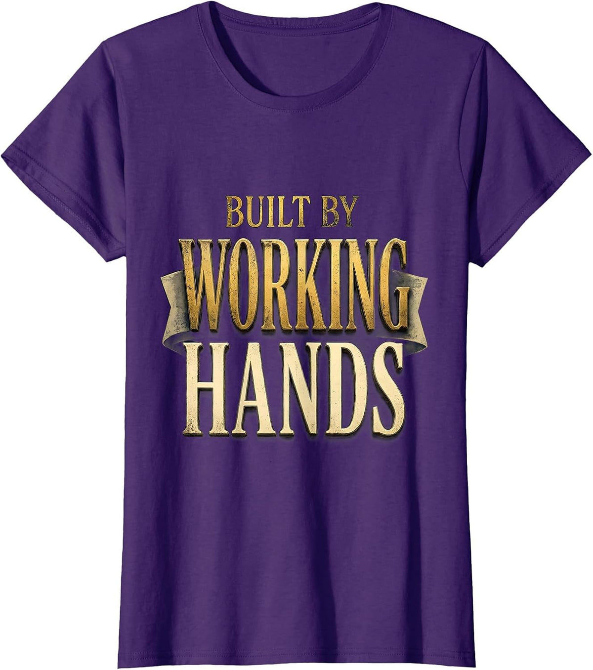 Women's Built by Working Hands Labor Day Graphic T-Shirt - Purple