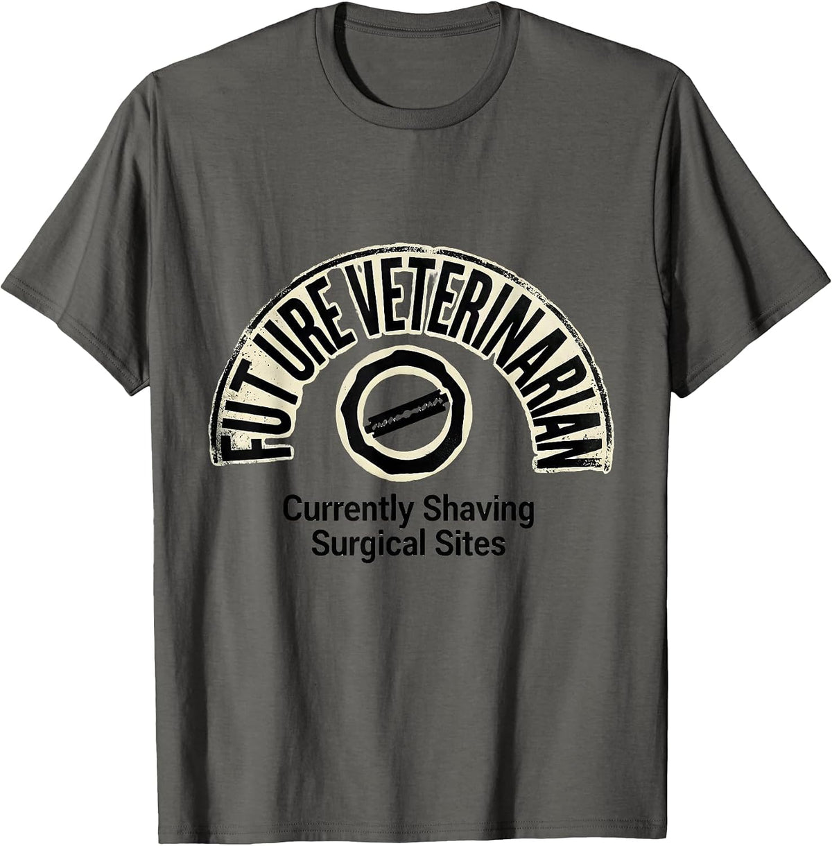 Men's Future Veterinarian (Currently Shaving Surgical Sites) T-Shirt - Asphalt Grey