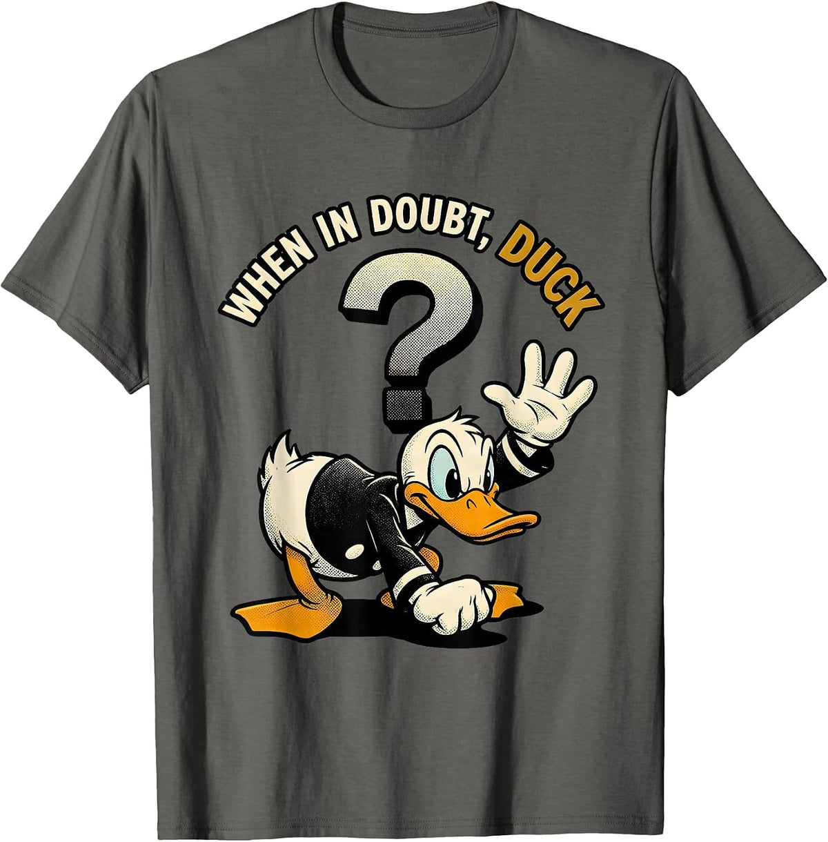 When In Doubt, Duck Retro Cartoon Funny Duck Humor Novelty T-Shirt - Asphalt Grey
