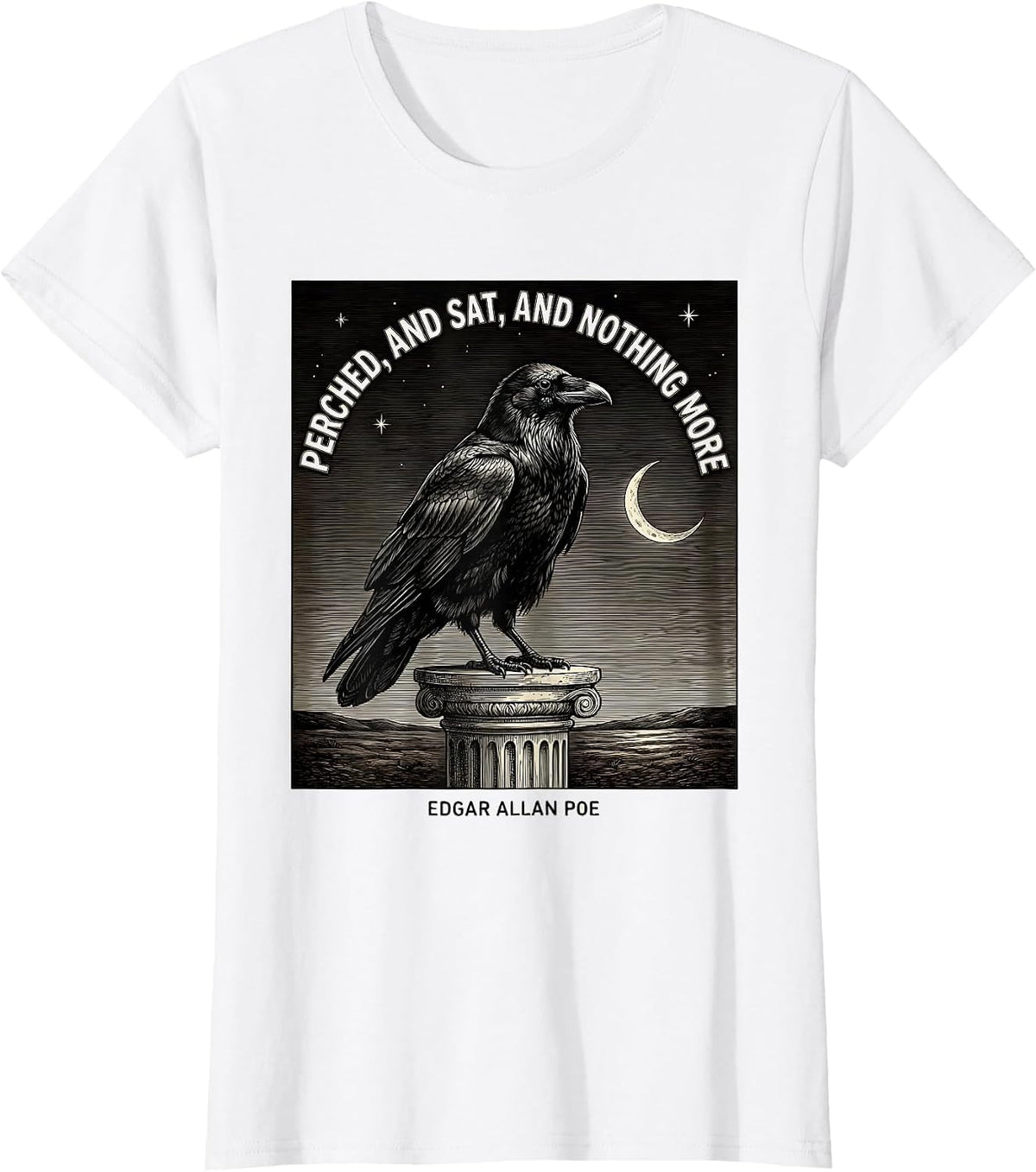 Perched, And Sat, And Nothing More — Edgar Allan Poe Gothic T-Shirt - White